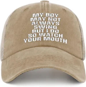 My Boy May Not Always Swingg But I Do So Watches Your Mouth Hat for Women Fashion Running Hats Women AllBlack